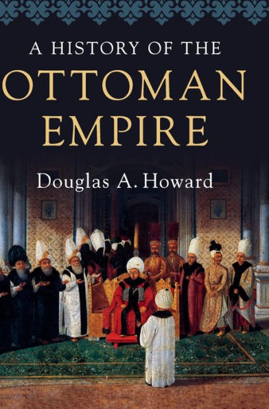 A History of the Ottoman Empire