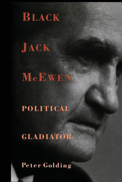 Black Jack McEwen: Political Gladiator