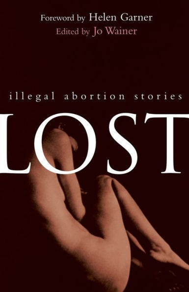 Lost: Illegal Abortion Stories