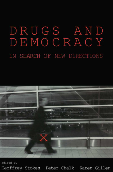 Drugs And Democracy