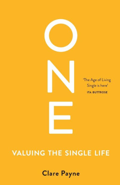 One: Valuing the Single Life