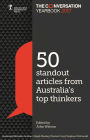 Conversation Yearbook 2017: 50 articles that informed public debate