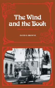 Title: The Wind and the book: Memoirs of a Country Doctor, Author: D. Browne
