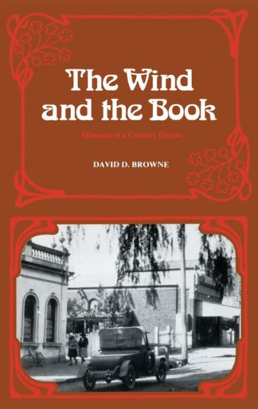 the Wind and book: Memoirs of a Country Doctor
