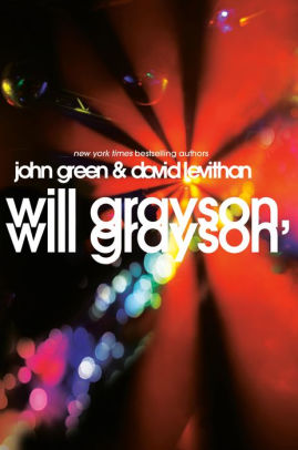 Title: Will Grayson, Will Grayson, Author: John Green, David Levithan
