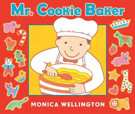 Mr. Cookie Baker (Board Book Edition)