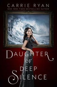 Free download ebooks on j2me Daughter of Deep Silence by Carrie Ryan