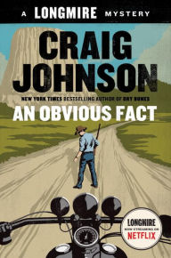 Title: An Obvious Fact (Walt Longmire Series #12), Author: Craig Johnson