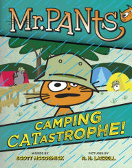 Title: Mr. Pants: Camping Catastrophe!, Author: Scott Mccormick