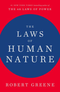 Free online ebook downloads pdf The Laws of Human Nature PDB 9780525428145