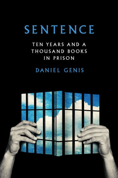 Sentence: Ten Years and a Thousand Books Prison