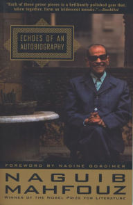 Title: Echoes of an Autobiography, Author: Naguib Mahfouz