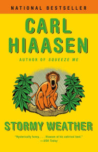 Title: Stormy Weather, Author: Carl Hiaasen