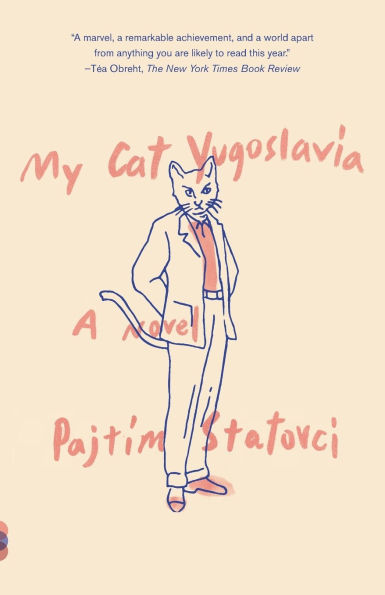 My Cat Yugoslavia: A Novel