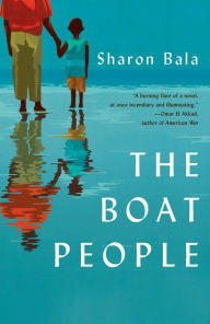 Title: The Boat People, Author: Sharon Bala