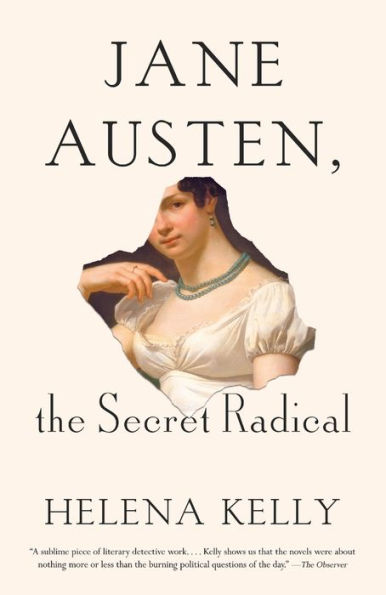Jane Austen, the Secret Radical