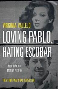 Download ebooks in txt free Loving Pablo, Hating Escobar  by Virginia Vallejo in English 9780525433385