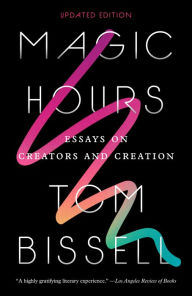 Title: Magic Hours, Author: Tom Bissell