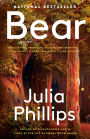 Bear: A Novel