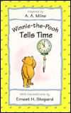 Title: Winnie-the-Pooh Tells Time, Author: A. A. Milne