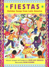 Title: Fiestas: A Year of Latin American Songs of Celebration, Author: Jose-Luis Orozco