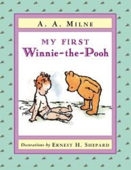 Title: My First Winnie-the-Pooh, Author: A. A. Milne