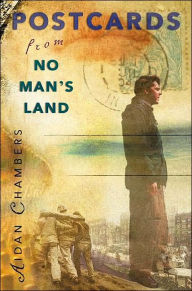 Title: Postcards from No Man's Land, Author: Aidan Chambers