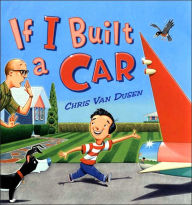 Title: If I Built a Car, Author: Chris Van Dusen