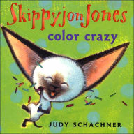 Title: Skippyjon Jones: Color Crazy, Author: Judy Schachner