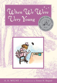 Title: When We Were Very Young Deluxe Edition, Author: A. A. Milne