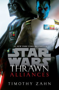 Title: Thrawn: Alliances (Star Wars), Author: Timothy Zahn