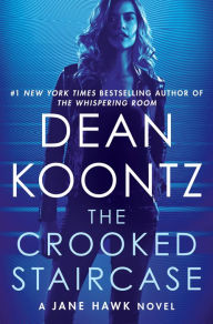 The Crooked Staircase (Jane Hawk Series #3)