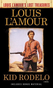 The Haunted Mesa (Louis L'Amour's Lost Treasures): A Novel See more