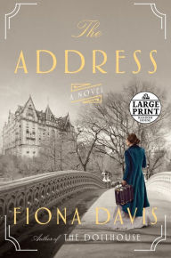 Title: The Address, Author: Fiona Davis