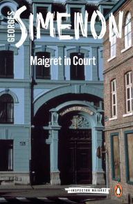 Maigret in Court (Maigret Series #55)