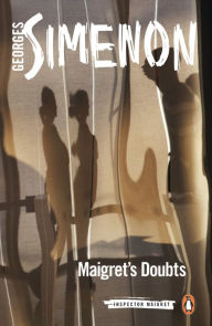 Title: Maigret's Doubts, Author: Georges Simenon