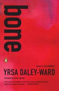 Title: bone, Author: Yrsa Daley-Ward