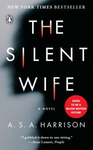 Title: The Silent Wife, Author: A. S. A. Harrison