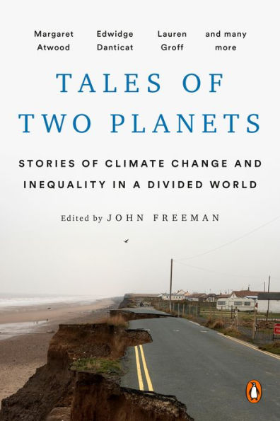 Tales of Two Planets: Stories of Climate Change and Inequality in a Divided World