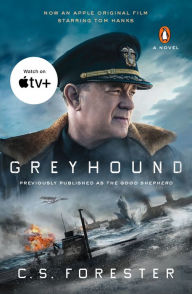 English books download Greyhound (Movie Tie-In): A Novel 9780143133865