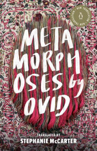 Ebook downloads free pdf Metamorphoses: Translated by Stephanie McCarter (English literature) FB2