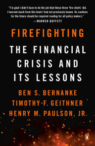 Title: Firefighting: The Financial Crisis and Its Lessons, Author: Ben S. Bernanke