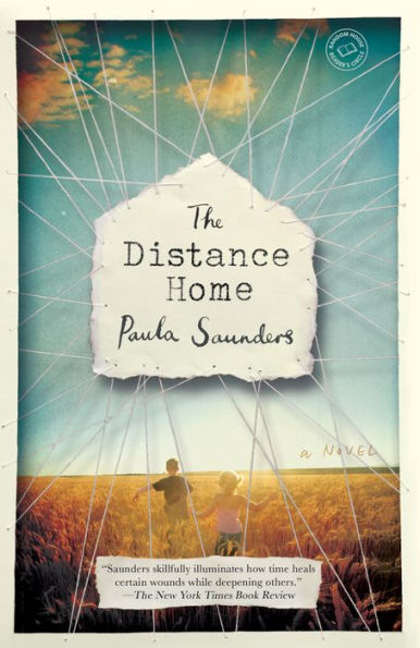 The Distance Home: A Novel