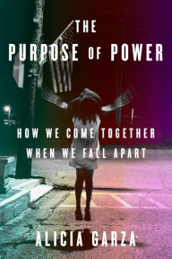 Free downloadable bookworm The Purpose of Power: How We Come Together When We Fall Apart (English Edition) 9780525509707 FB2