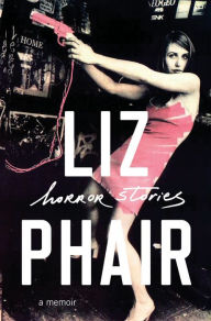Title: Horror Stories, Author: Liz Phair