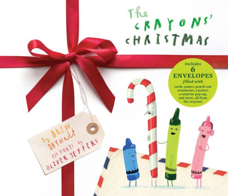 The Crayons Christmas By Drew Daywalt Oliver Jeffers