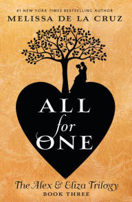 Ebooks download german All for One: The Alex & Eliza Trilogy