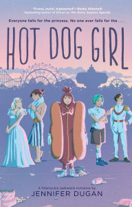 Title: Hot Dog Girl, Author: Jennifer Dugan