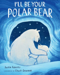 Real book downloads I'll Be Your Polar Bear 9780525516392