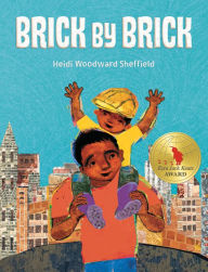 Title: Brick by Brick, Author: Heidi Woodward Sheffield